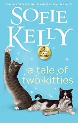 A tale of two kitties : a magical cats mystery /