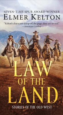 Law of the land : stories of the Old West /
