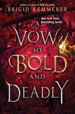 A vow so bold and deadly /