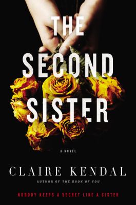 The second sister : a novel /
