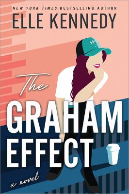 The Graham effect : a novel /