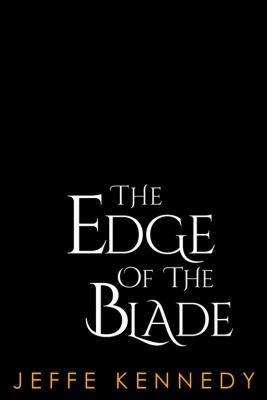 The edge of the blade /