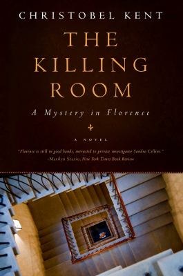 The killing room : a mystery in Florence /