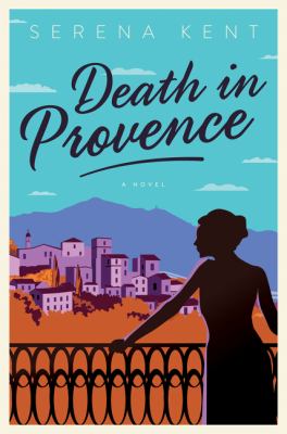 Death in Provence : a novel /