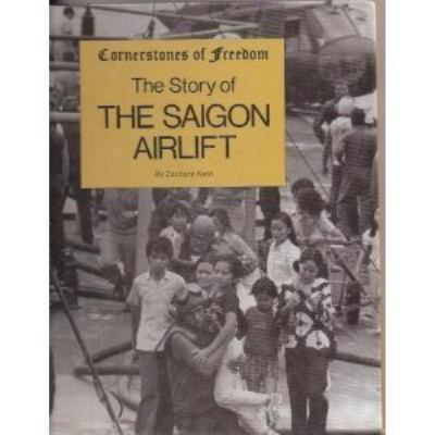 The story of the Saigon airlift /