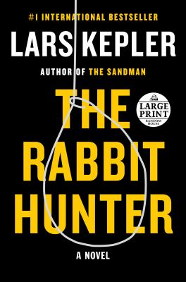 The rabbit hunter [large type] : a novel /