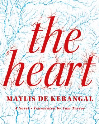The heart : a novel /