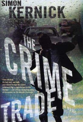 The crime trade /