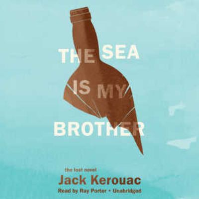 The sea is my brother [compact disc, unabridged] /