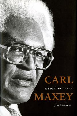 Carl maxey [ebook] : A fighting life.