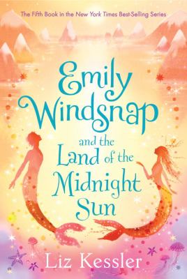 Emily Windsnap and the land of the midnight sun /