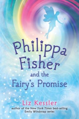 Philippa fisher and the fairy's promise /
