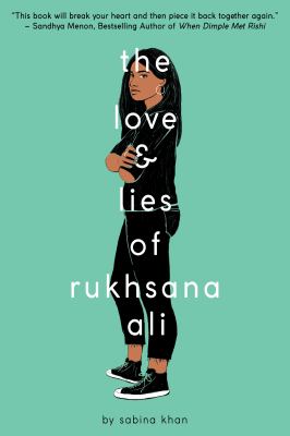 The love & lies of Rukhsana Ali /