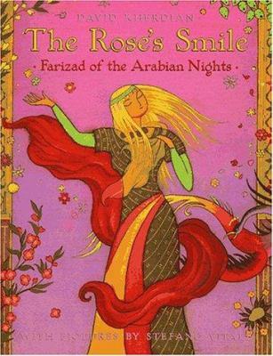 The rose's smile : Farizad of the Arabian nights /