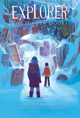 Explorer. The hidden doors : seven graphic stories /