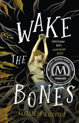 Wake the bones /