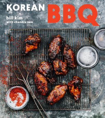 Korean BBQ : kung fu your grill in seven sauces /
