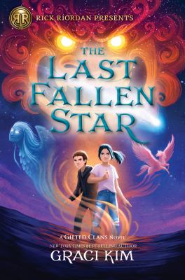 The last fallen star : a Gifted clans novel /