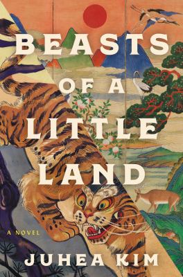 Beasts of a little land : a novel /
