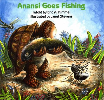 Anansi goes fishing /