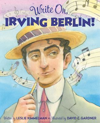Write on, Irving Berlin! /