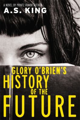 Glory O'Brien's history of the future /