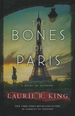 The bones of Paris [large type] : a novel of suspense /