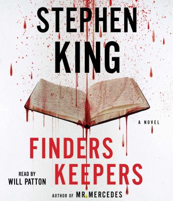 Finders keepers [compact disc, unabridged] : a novel /