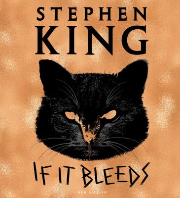 If it bleeds [compact disc, unabridged] : new fiction /