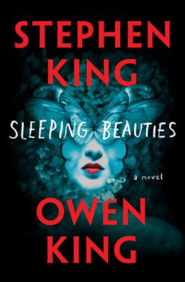 Sleeping beauties [large type] : a novel /