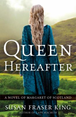 Queen hereafter : a novel /
