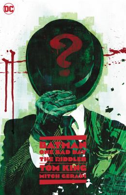 One bad day : The Riddler : dreadful reins /