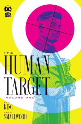 The human target. Volume one /