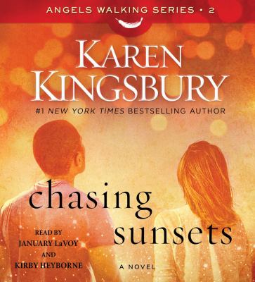Chasing sunsets [compact disc, unabridged] : a novel /
