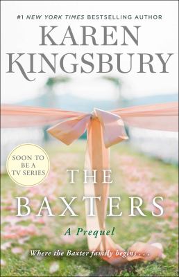 The Baxters : a prequel /