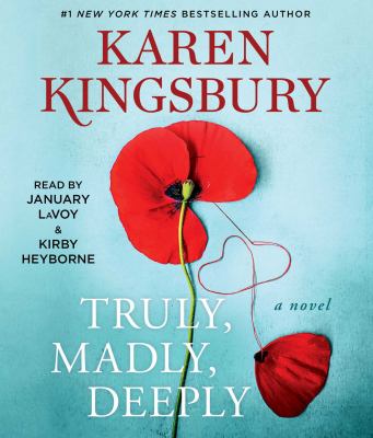 Truly, madly, deeply [compact disc, unabridged] : a novel /