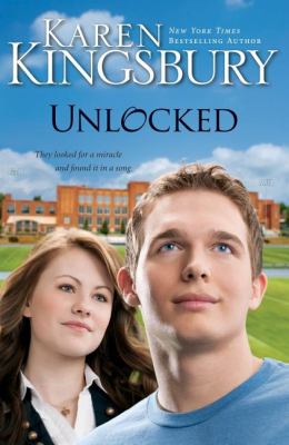 Unlocked : a love story /