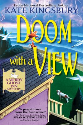 Doom with a view : a Merry Ghost Inn mystery /