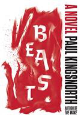 Beast : a novel /