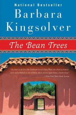 The bean trees : a novel /