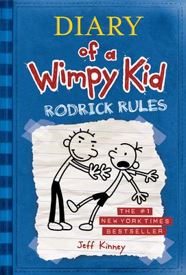 Diary of a Wimpy Kid: : Rodrick Rules /