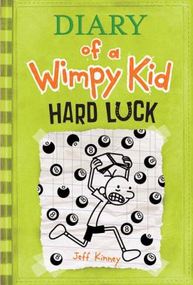 Diary of a wimpy kid : hard luck /