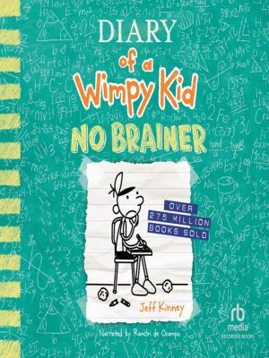 Diary of a wimpy kid [eaudiobook] : No brainer.