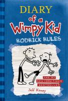 Diary of a wimpy kid : Rodrick rules /
