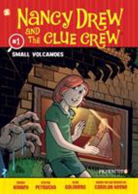 Nancy Drew and the Clue Crew. # 1, Small volcanoes /