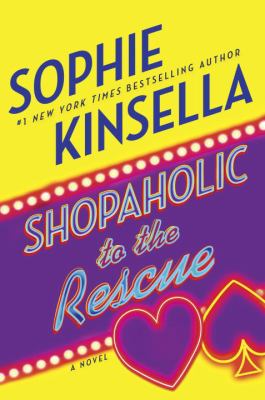 Shopaholic to the rescue : a novel /