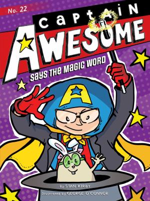 Captain Awesome says the magic word /
