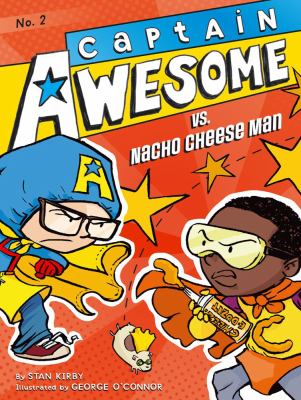 Captain Awesome vs. Nacho Cheese Man /