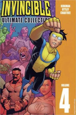 Invincible : ultimate collection. Volume 4 /