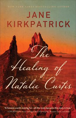 The healing of Natalie Curtis /